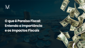 O que é paraíso fiscal