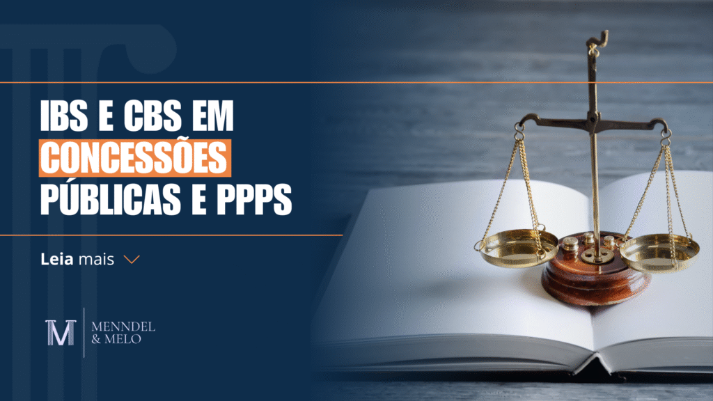 Um texto que diz "IBS e CBS em concessões públicas e PPPs" e uma imagem de uma balança ao lado